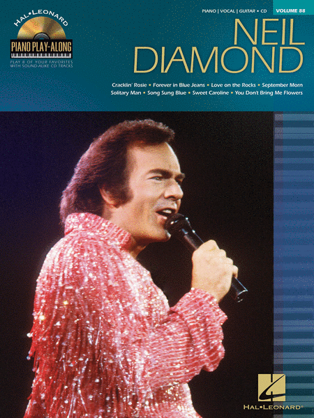 Neil Diamond (Piano Play-Along Volume 88).