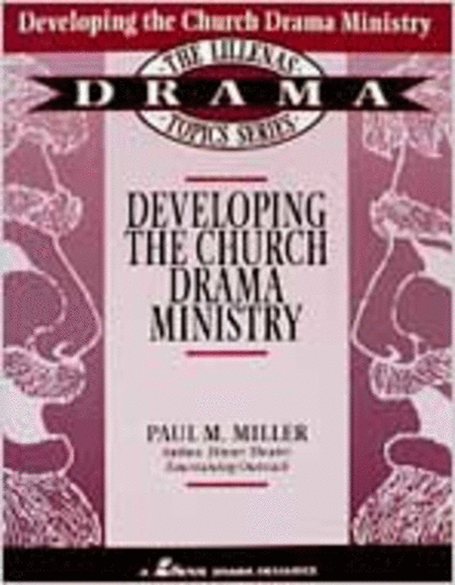 Developing the Church Drama Ministry