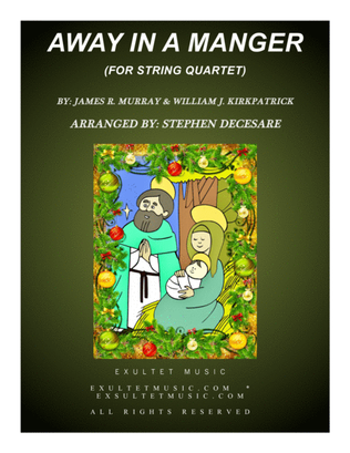 Book cover for Away In A Manger (for String Quartet and Piano)