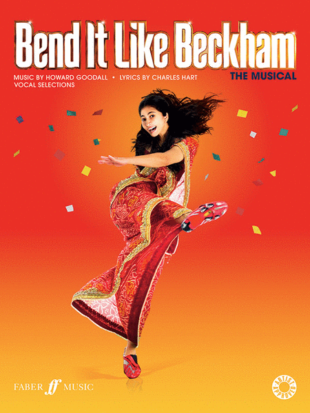 Bend It like Beckham -- The Musical (Vocal Selections)