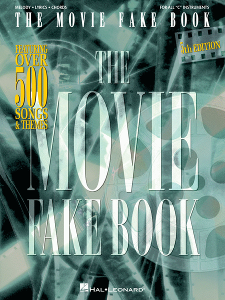 The Movie Fake Book - 3rd Edition