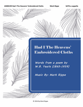 Had I The Heaven's Embroidered Cloths
