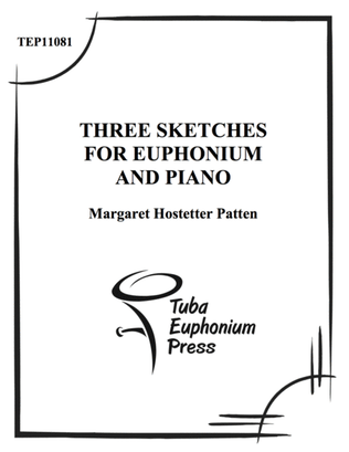 Three Sketches For Euphonium and Piano