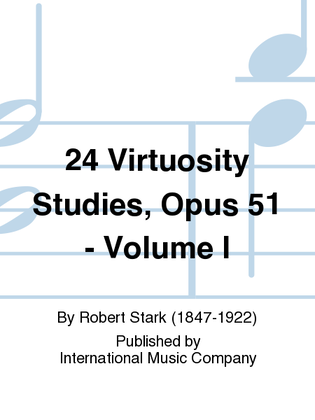 Book cover for 24 Virtuosity Studies, Opus 51: Volume I