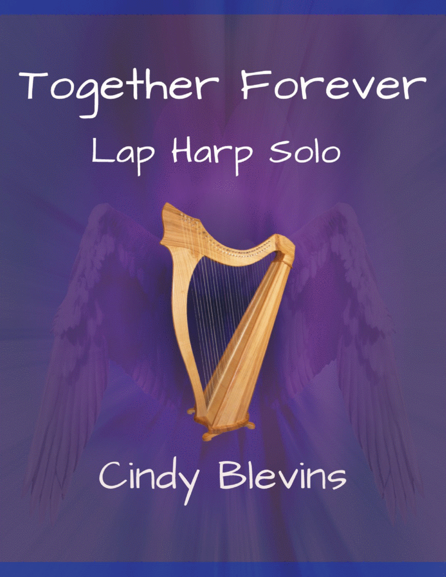 Together Forever, original solo for Lap Harp image number null