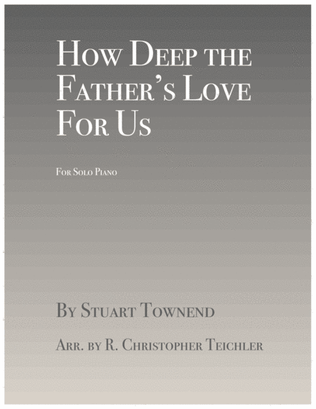 Book cover for How Deep The Father's Love For Us