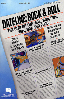 Book cover for Dateline: Rock & Roll - The Hits of the '50s, '60s, '70s, '80s, '90s and 2000 (Medley)