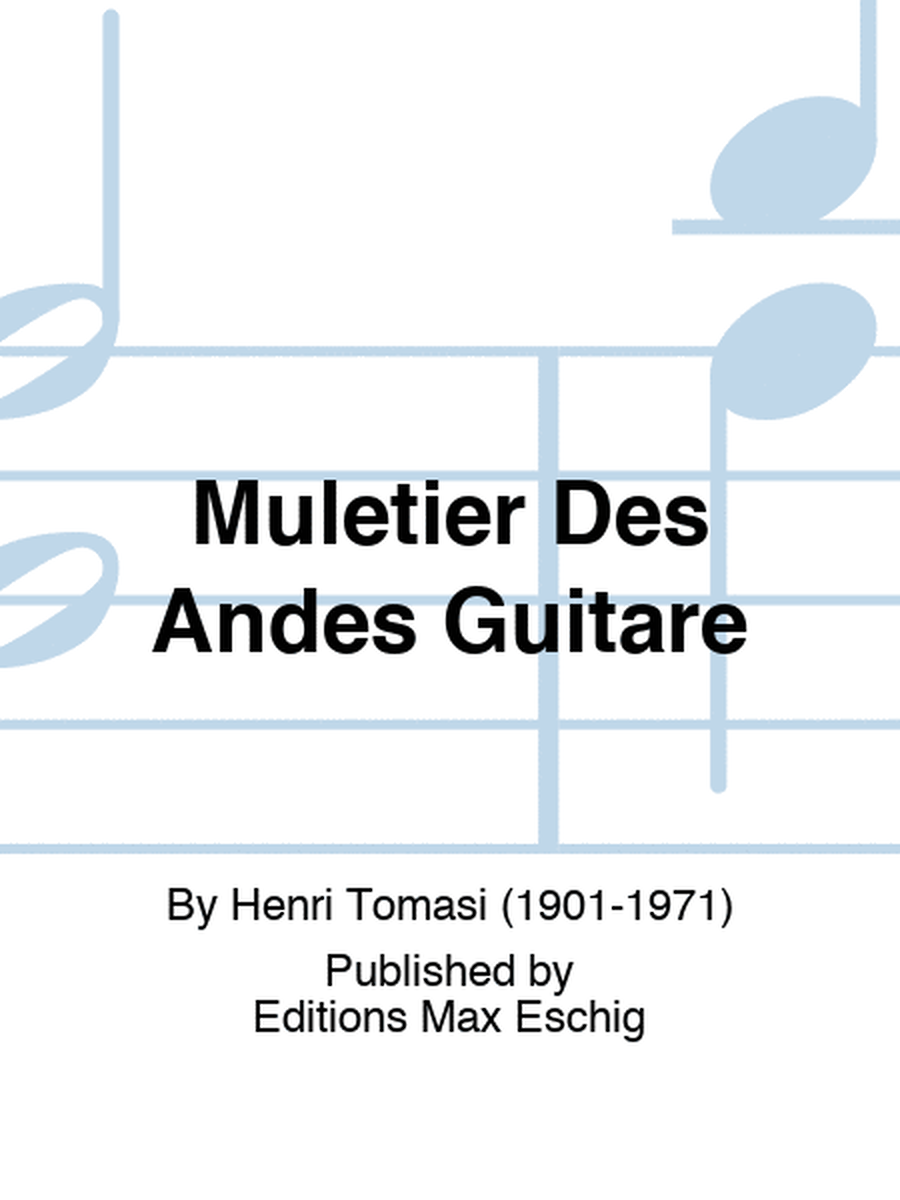 Muletier Des Andes Guitare