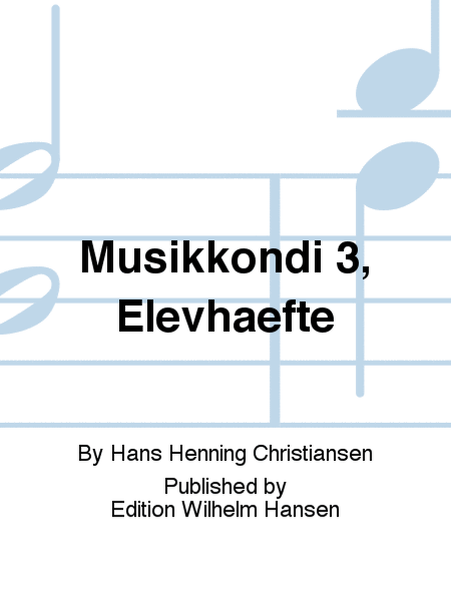 Musikkondi 3, Elevhæfte