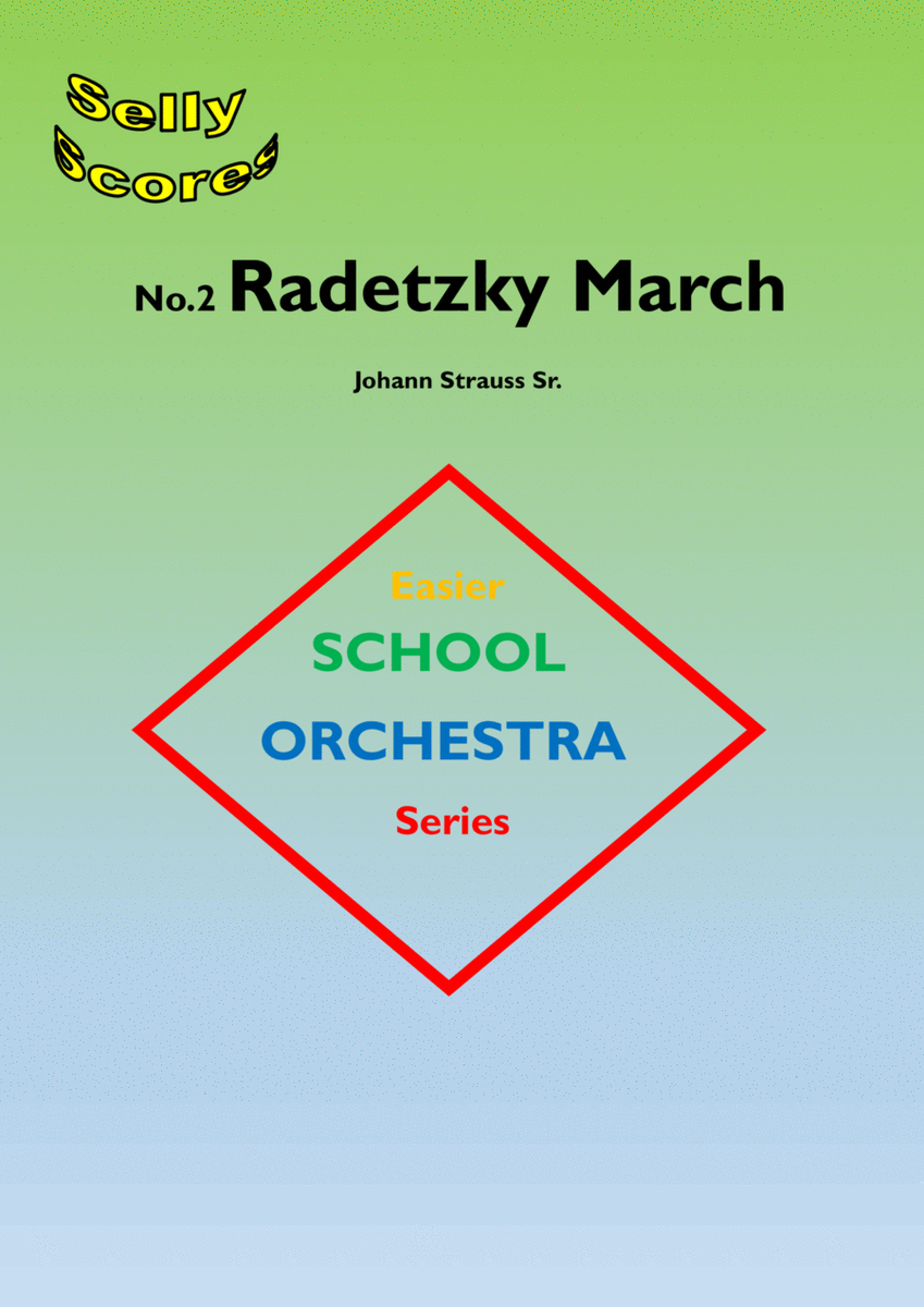 EASIER SCHOOL ORCHESTRA SERIES 2 Radetzky March J Strauss Sr. image number null