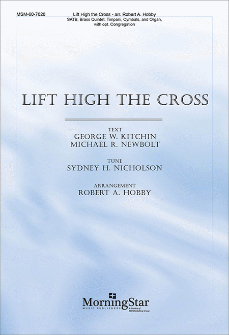 Lift High the Cross