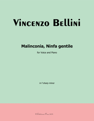 Book cover for Malinconia, Ninfa gentile, by Vincenzo Bellini, in f sharp minor