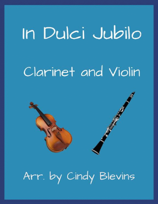 In Dulci Jubilo, Clarinet and Violin