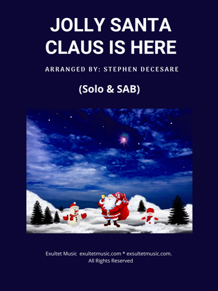 Book cover for Jolly Santa Claus Is Here (Solo and SAB)