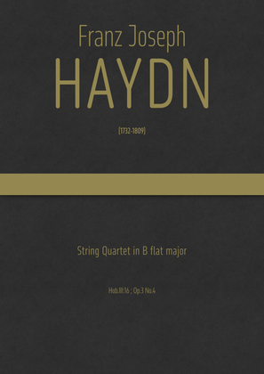 Book cover for Haydn - String Quartet in B flat major, Hob.III:16 ; Op.3 No.4 - Attributed to Roman Hoffstetter