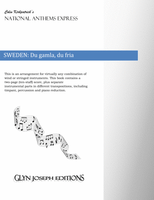 Sweden National Anthem: Du gamla, du fria
