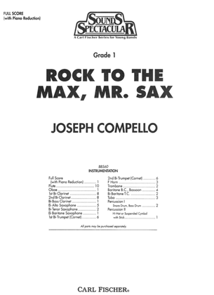 Book cover for Rock to the Max, Mr. Sax