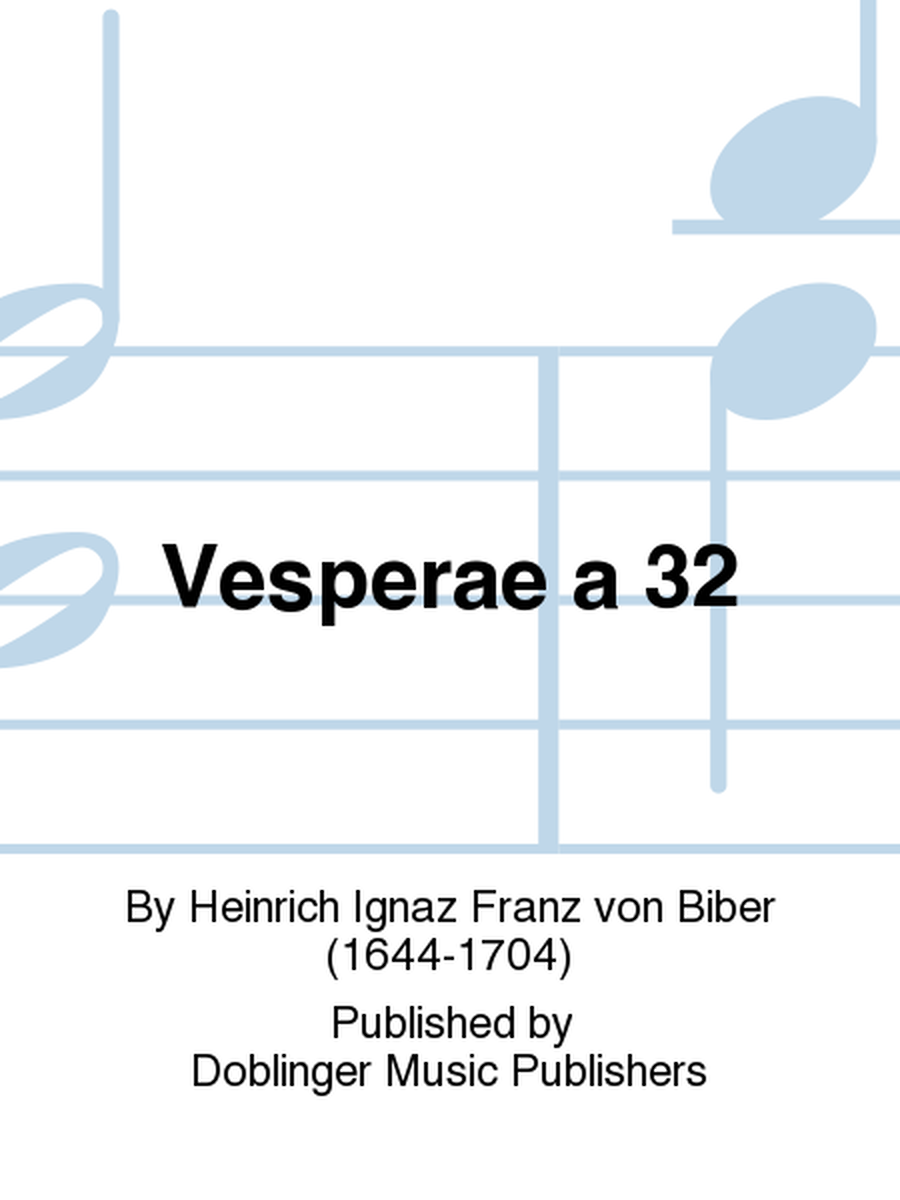 Vesperae a 32 Choir - Sheet Music