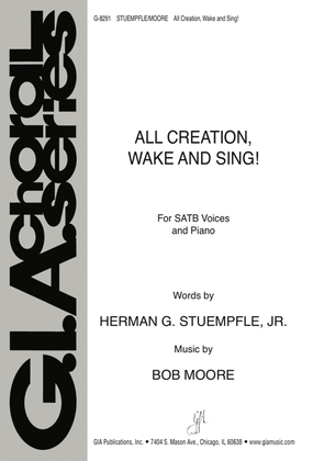 Book cover for All Creation, Wake and Sing!