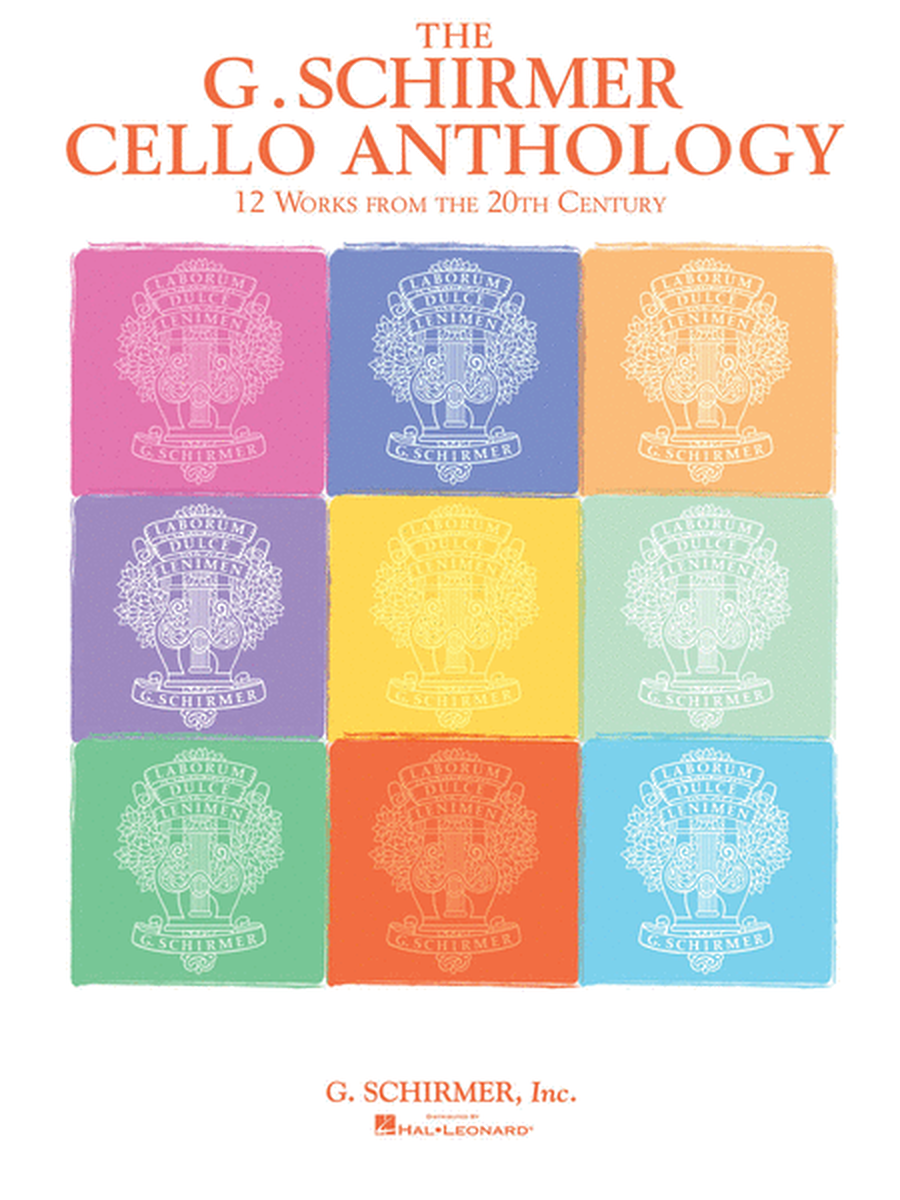 The G. Schirmer Cello Anthology