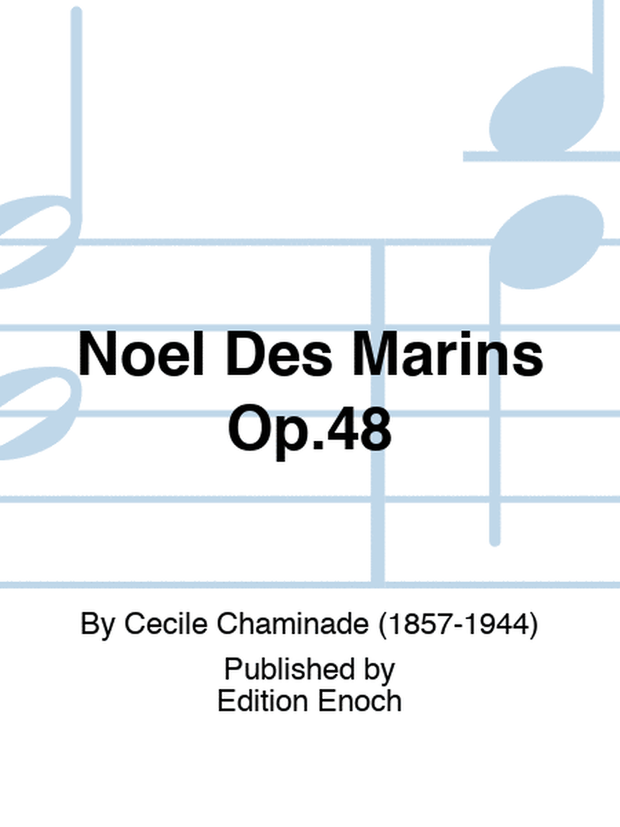 Noël Des Marins Op.48