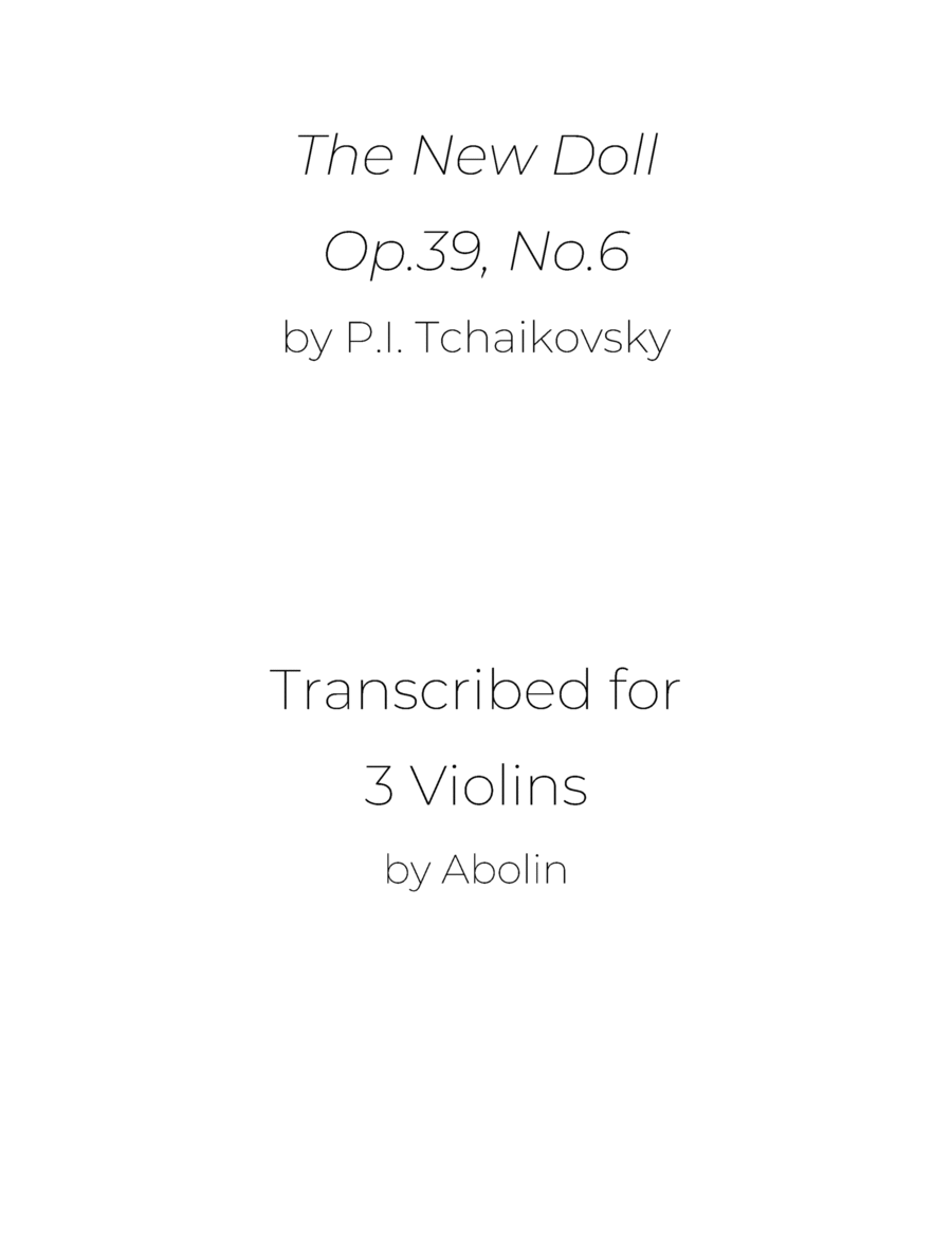 Tchaikovsky: The New Doll, Op.39, No.6 - Violin Trio image number null