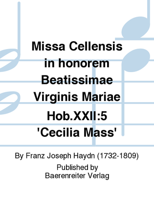 Book cover for Missa Cellensis in honorem Beatissimae Virginis Mariae Hob.XXII:5 'Cecilia Mass'