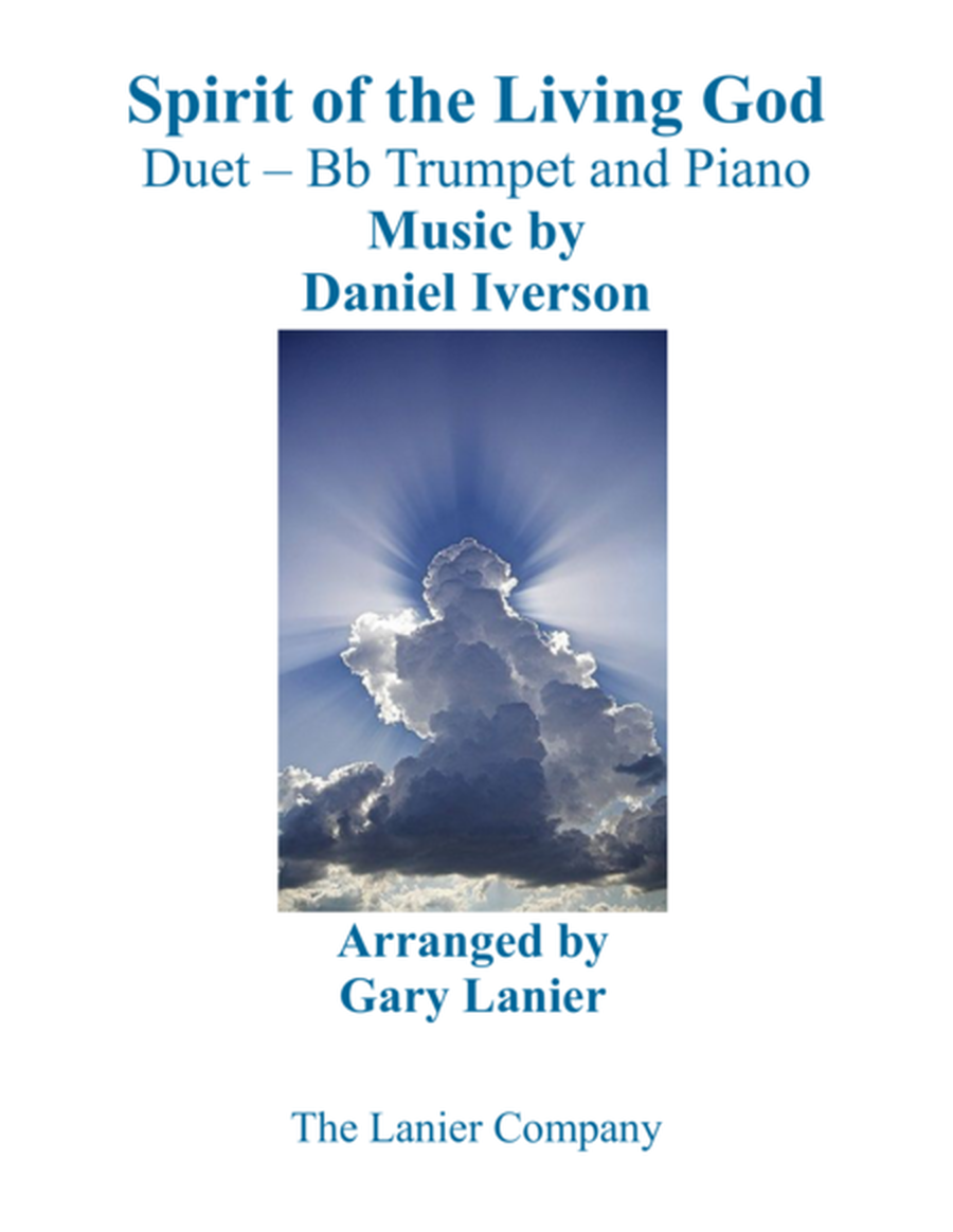 SPIRIT OF THE LIVING GOD (Duet – Bb Trumpet & Piano with Parts)  Digital Sheet Music