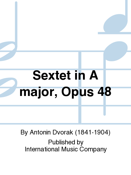 Sextet in A major, Op. 48
