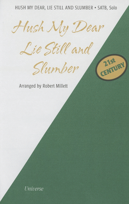 Book cover for Hush My Dear Lie Still and Slumber - SATB, solo