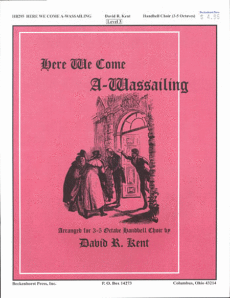 Here We Come A-Wassailing