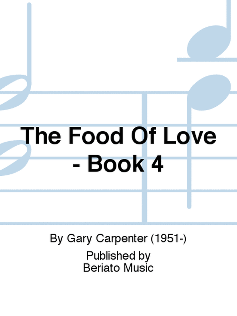 The Food Of Love - Book 4