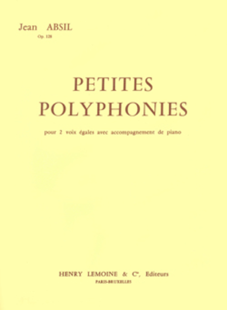 Petites Polyphonies Op. 128