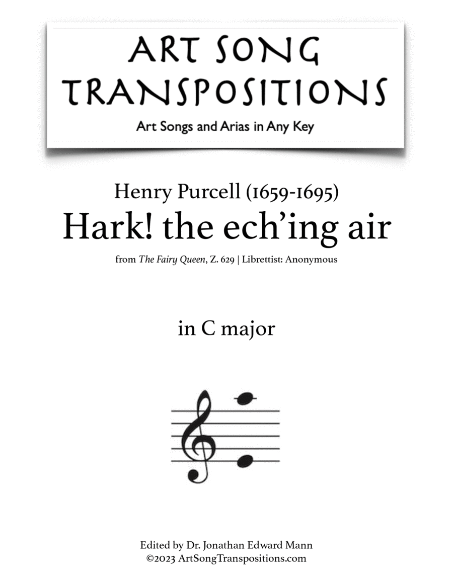 PURCELL: Hark! the ech’ing air (transposed to C major)