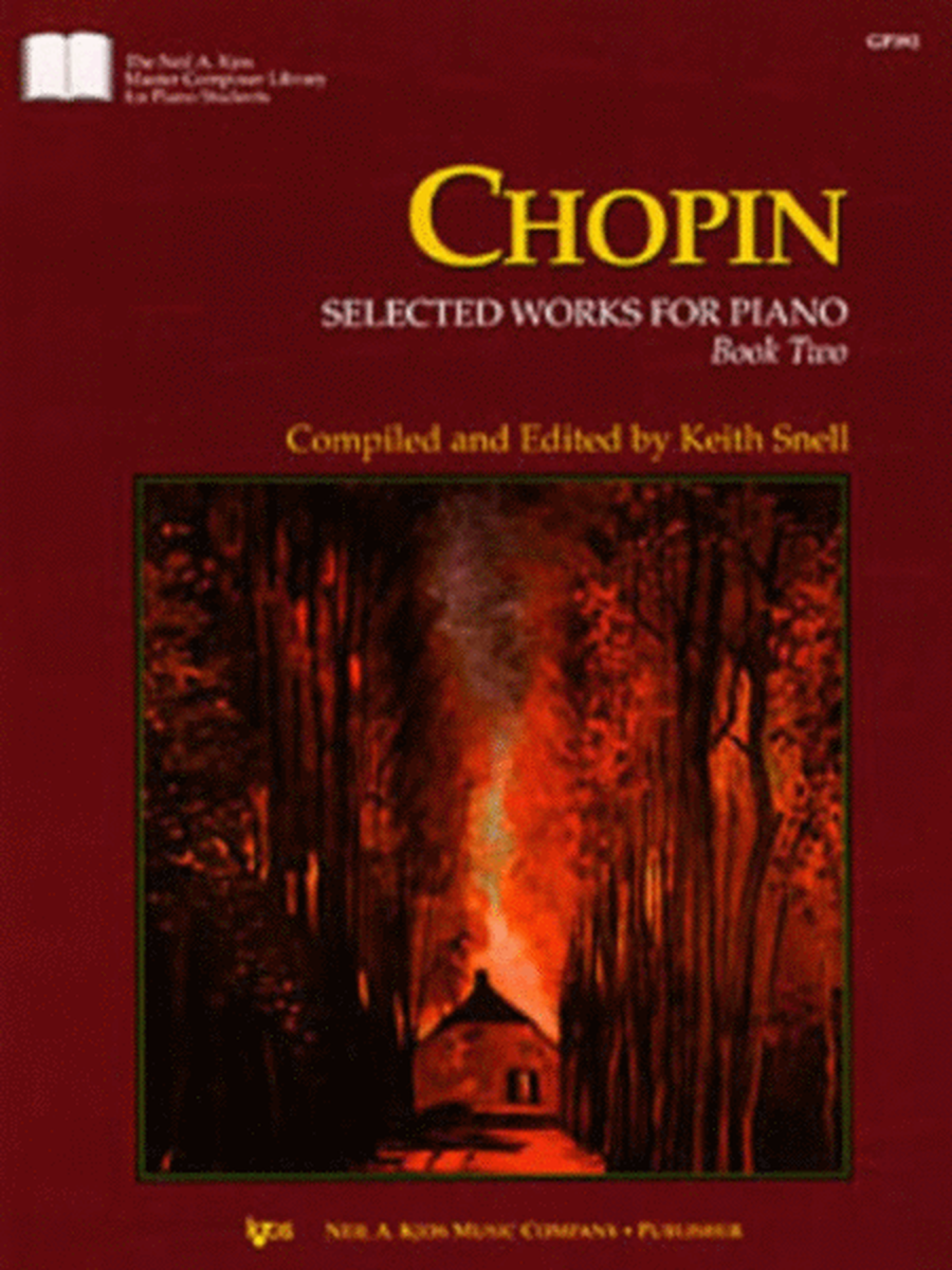 Chopin - Selected Works For Piano Book 2 Ed Snell