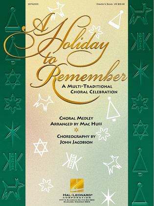 A Holiday to Remember - A Multi-Traditional Choral Celebration (Medley)