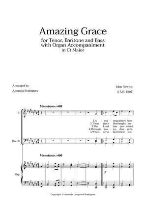 Amazing Grace in C# Major - Tenor, Bass and Baritone with Organ Accompaniment