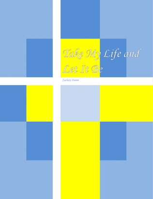 Book cover for Take My Life and Let It Be-Piano