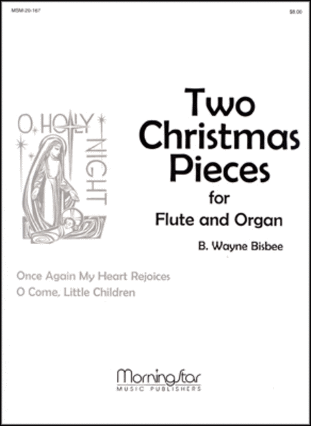 Two Christmas Pieces for Flute and Organ