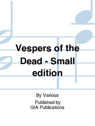 Book cover for Vespers of the Dead - Small edition