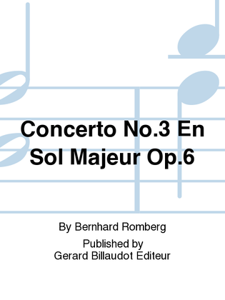 Book cover for Concerto No. 3 En Sol Majeur Op. 6