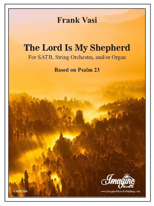 The Lord is My Shepherd