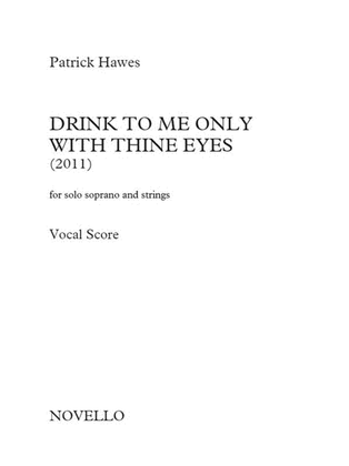 Book cover for Drink to Me Only with Thine Eyes