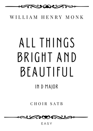 Book cover for Monk - All Thing Bright and Beautiful in D Major - Easy