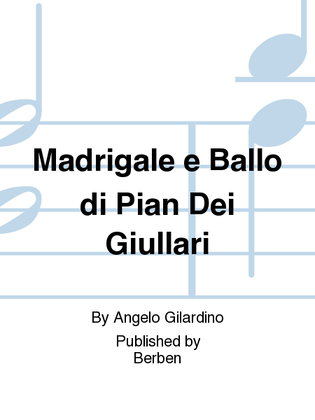 Book cover for Madrigale e Ballo di Pian Dei Giullari