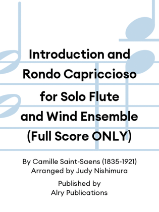 Book cover for Introduction and Rondo Capriccioso for Solo Flute and Wind Ensemble (Full Score ONLY)