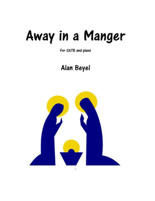 Book cover for Away in a Manger for SATB and piano (with optional audience/congregation)