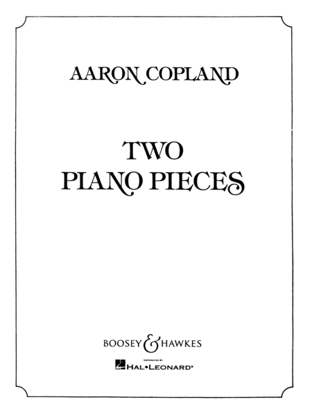 Aaron Copland : Two Piano Pieces