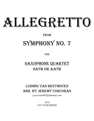Book cover for Allegretto from Symphony No. 7 for Saxophone Quartet (SATB or AATB)
