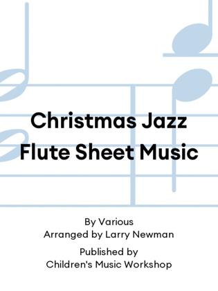 Book cover for Christmas Jazz Flute Sheet Music